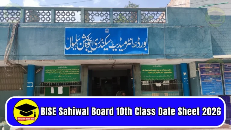 BISE Sahiwal Board 10th Class Date Sheet 2026