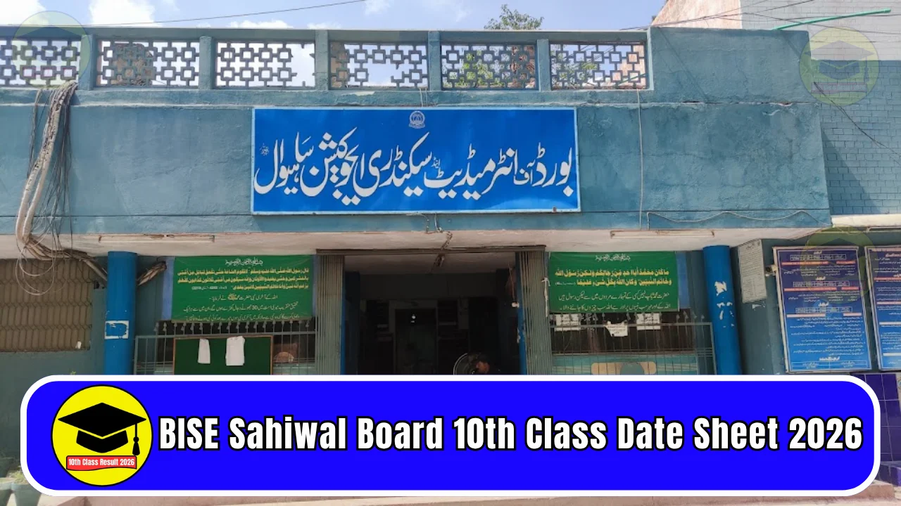 BISE Sahiwal Board 10th Class Date Sheet 2026