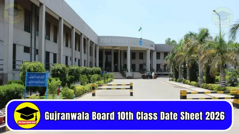 Gujranwala Board 10th Class Date Sheet 2026